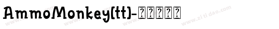 AmmoMonkey[tt]字体转换